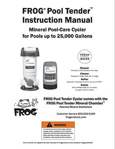 FROG® Pool Tender™ Cycler Manual (english) Manual for FROG® Pool Tender™ Cycler Manual (english)